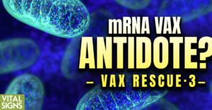 Molecules in the background with text overlaid that says mRNA VAX Antidote? - Vax Rescue 3
