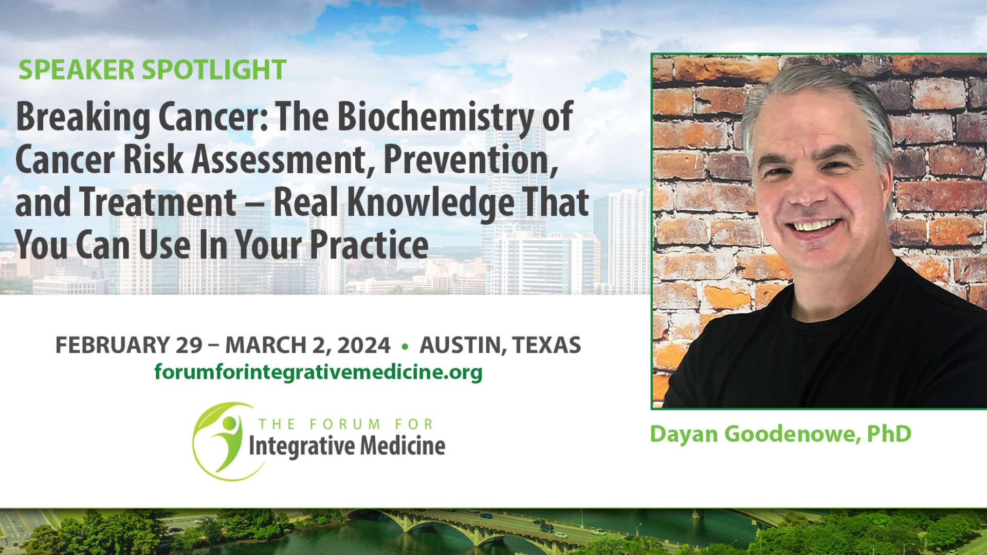 The Forum For Integrative Medicine Speaker Spotlight_Dayan Goodenowe, PhD