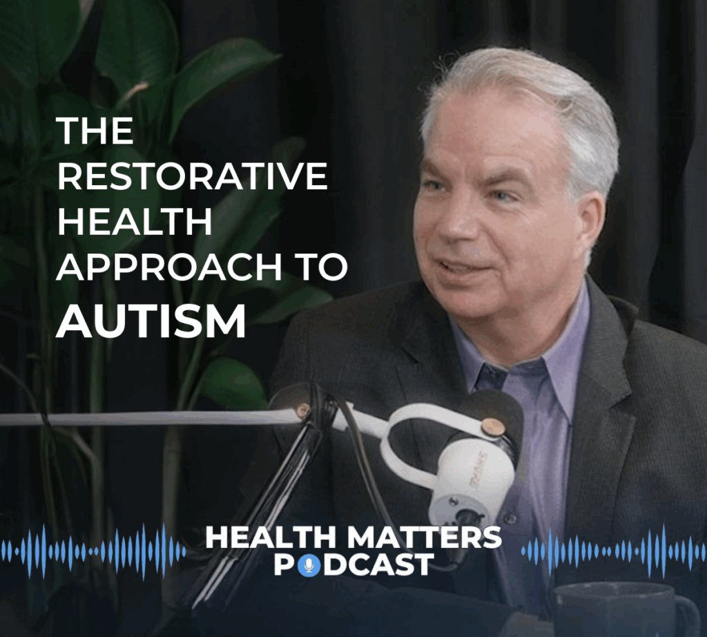 Health Matters Podcast with Dr. Dayan Goodenowe - Autism